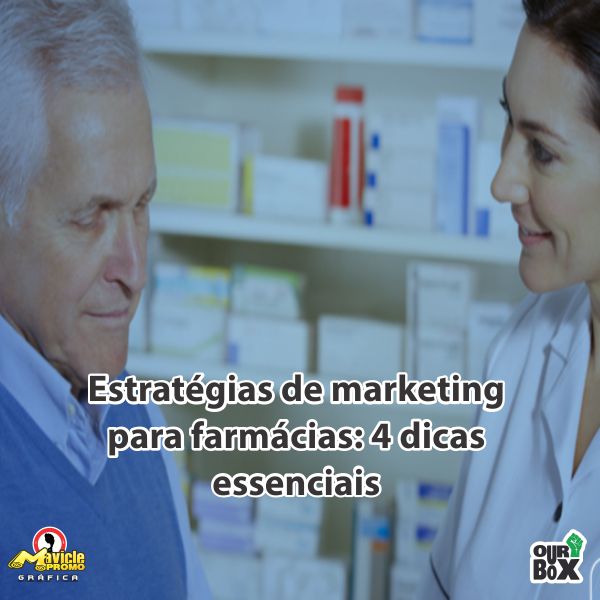 Estratégias de marketing para farmácias: 4 dicas essenciais