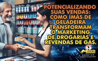Potencializando suas vendas: Como ímãs de geladeira transformam o marketing de drogarias e revendas de gás.